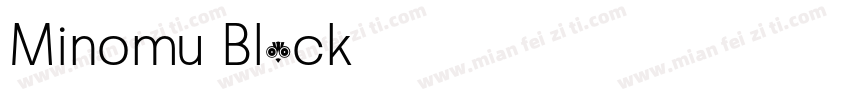 Minomu Black 字体字体转换
